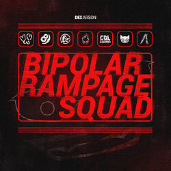 Album Art of "Bipolar Rampage Squad", go check out the other tracks and support the artists!